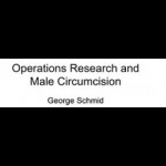 Operations research and male circumcision